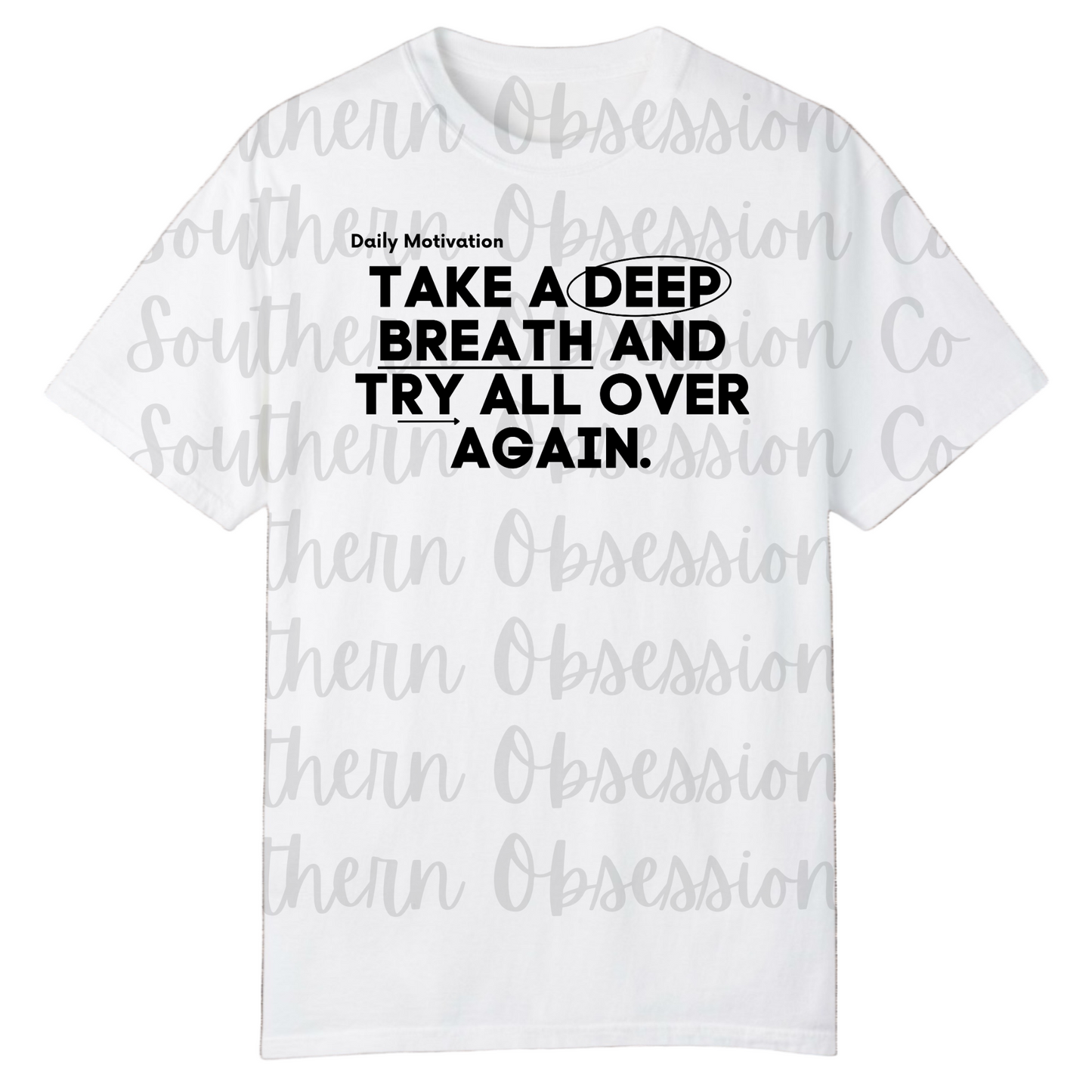 Try Again Tee