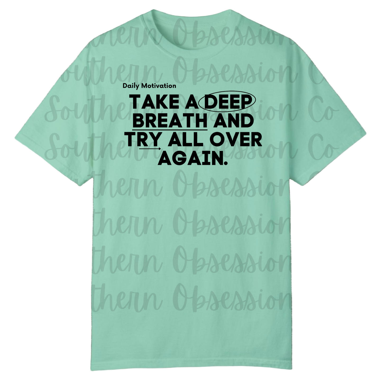 Try Again Tee