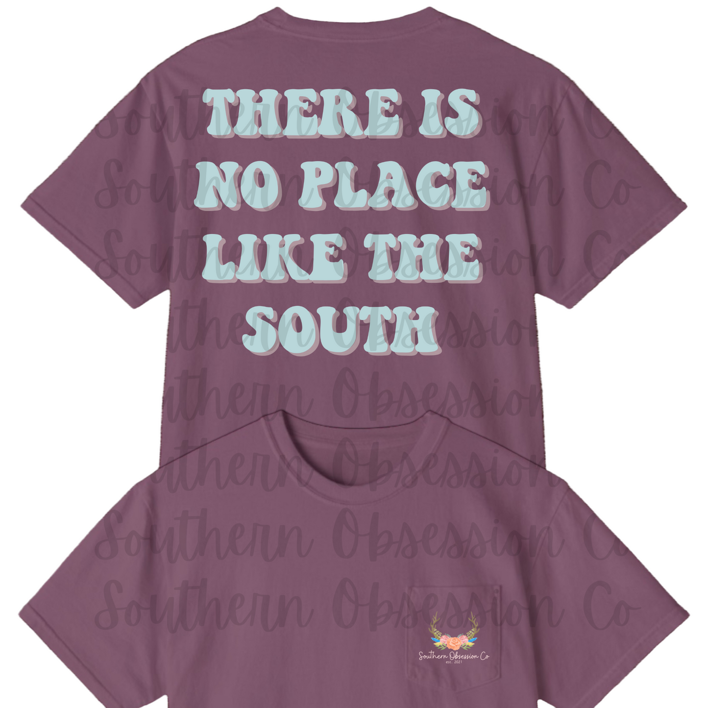 No Place Like South Tee