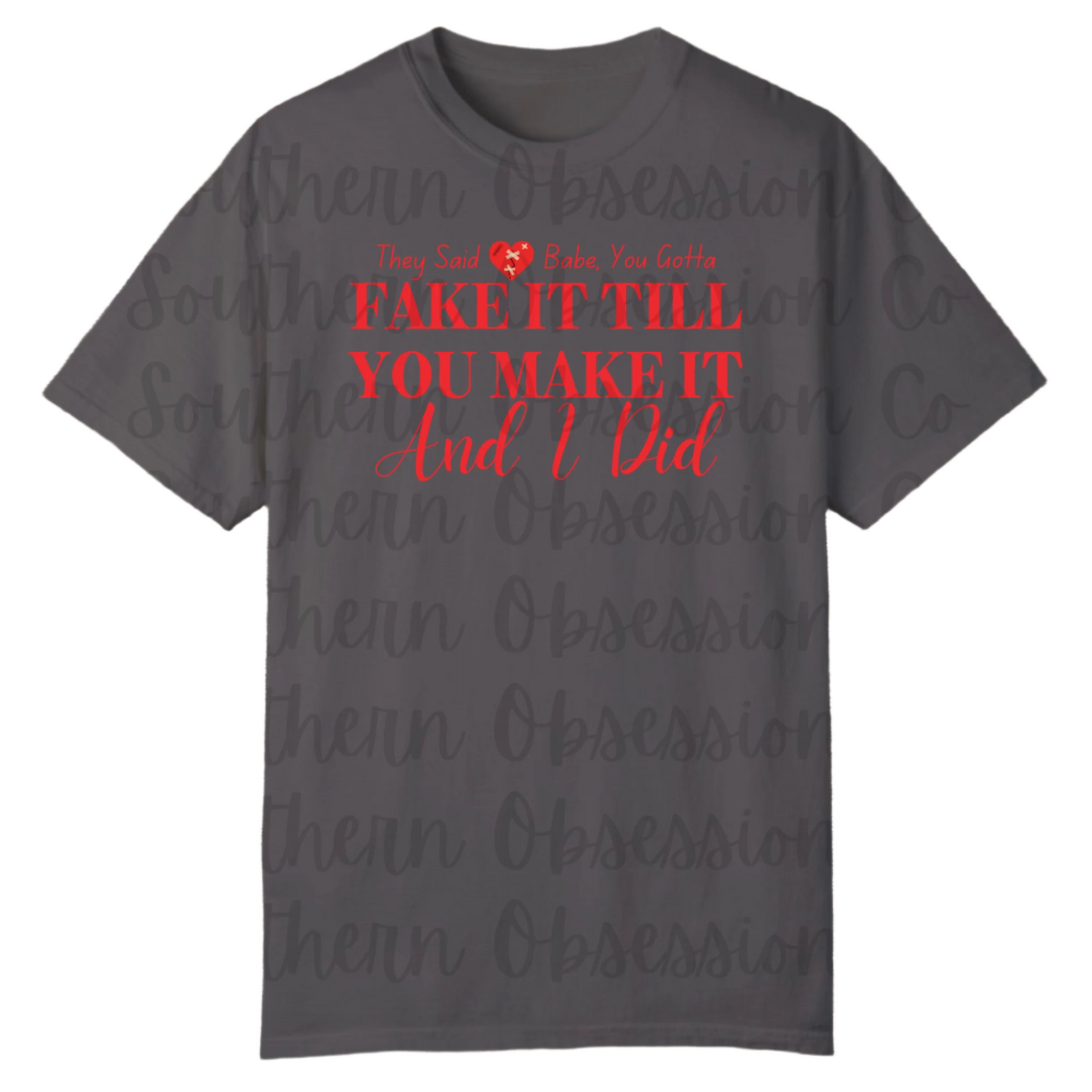 Fake It, Make It Tee