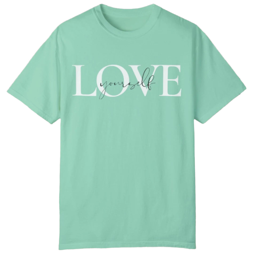 Love Yourself Tee - Southern Obsession Co.