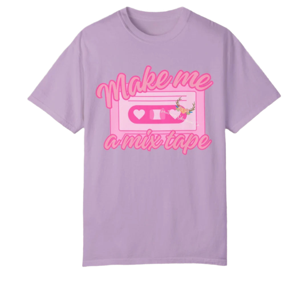 Make Me A Mixtape Tee - Southern Obsession Co.
