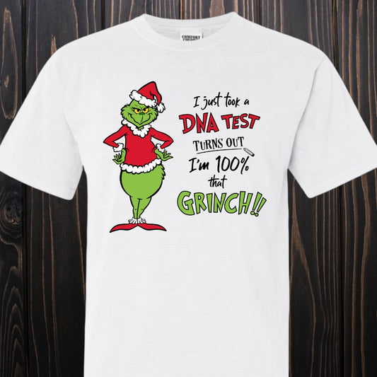 100% That Grinch Tee - Southern Obsession Co.