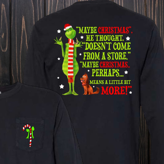 Maybe Christmas Perhaps.. Tee - Southern Obsession Co.