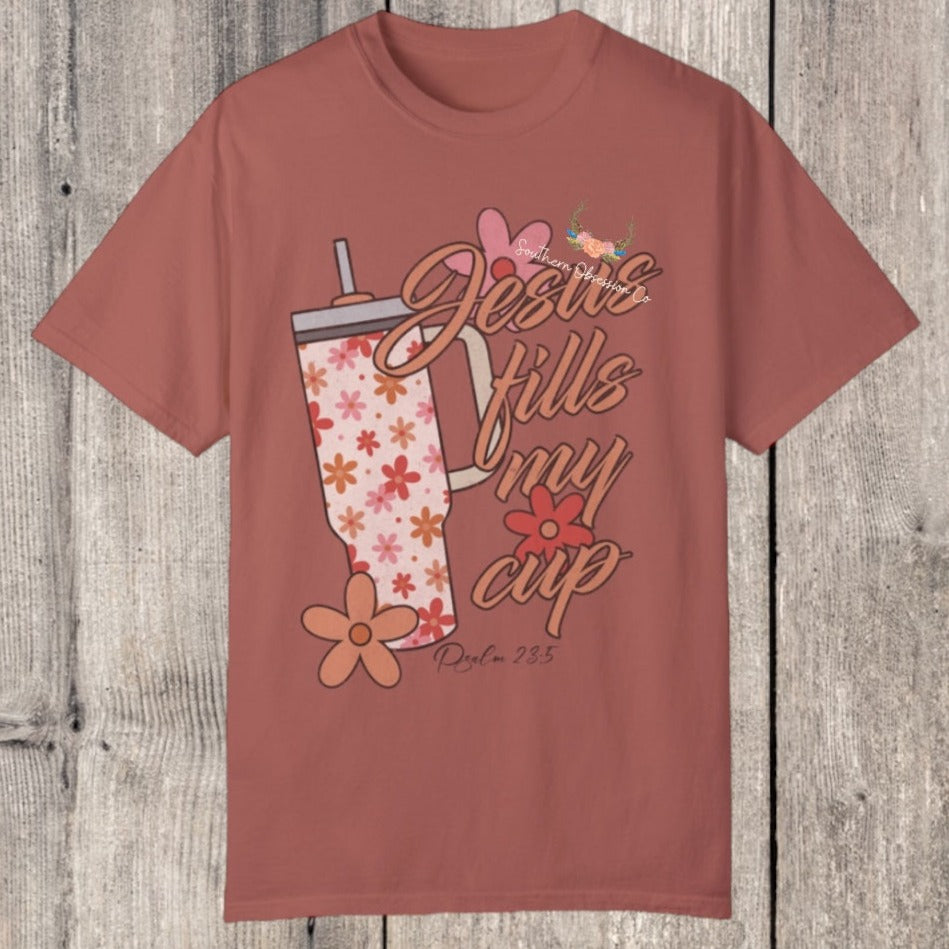 Jesus Fills my cup Tee - Southern Obsession Co.