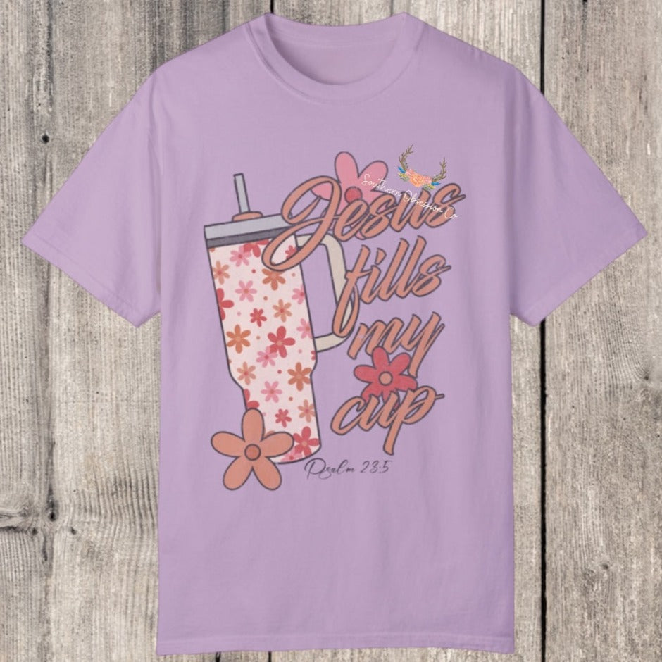 Jesus Fills my cup Tee - Southern Obsession Co.
