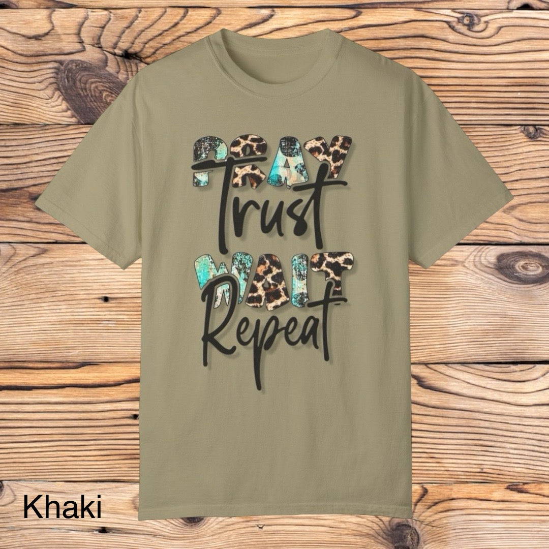 Pray Trust, Wait Repeat Tee - Southern Obsession Co.