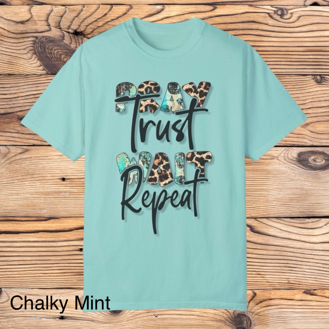 Pray Trust, Wait Repeat Tee - Southern Obsession Co.