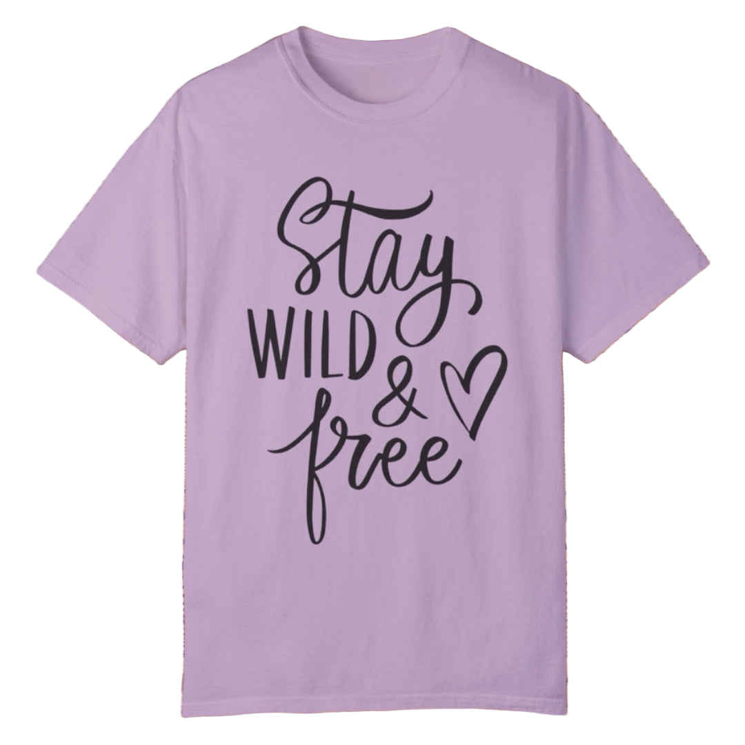 Stay Wild & Free Tee - Southern Obsession Co.