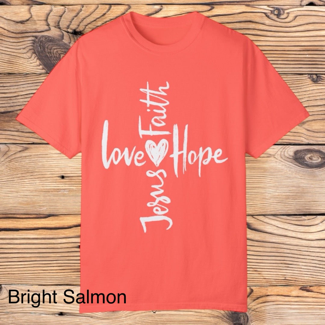Love, Faith, Hope, Jesus tee - Southern Obsession Co.
