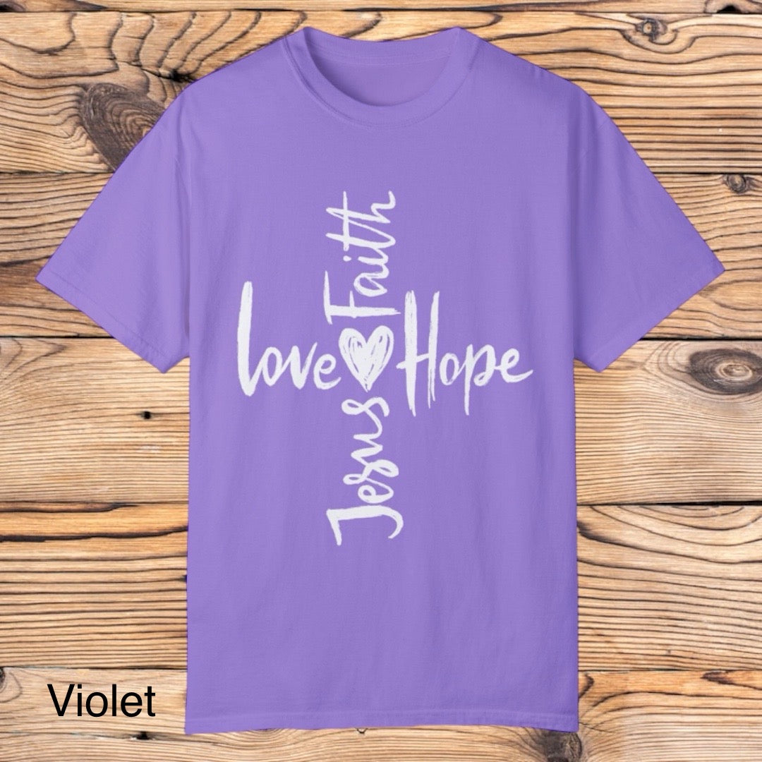 Love, Faith, Hope, Jesus tee - Southern Obsession Co.
