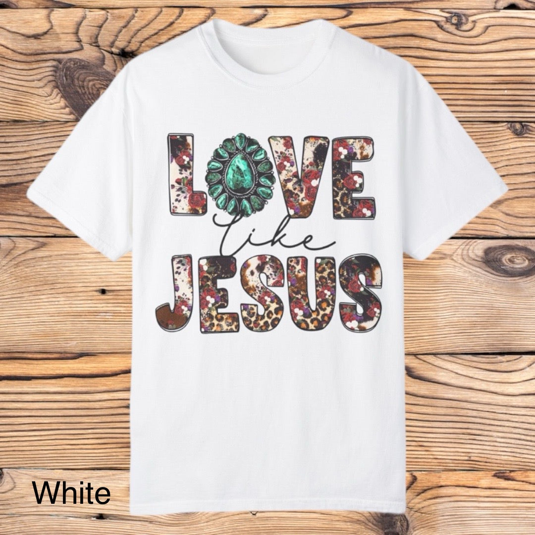 Western Love like Jesus tee - Southern Obsession Co.