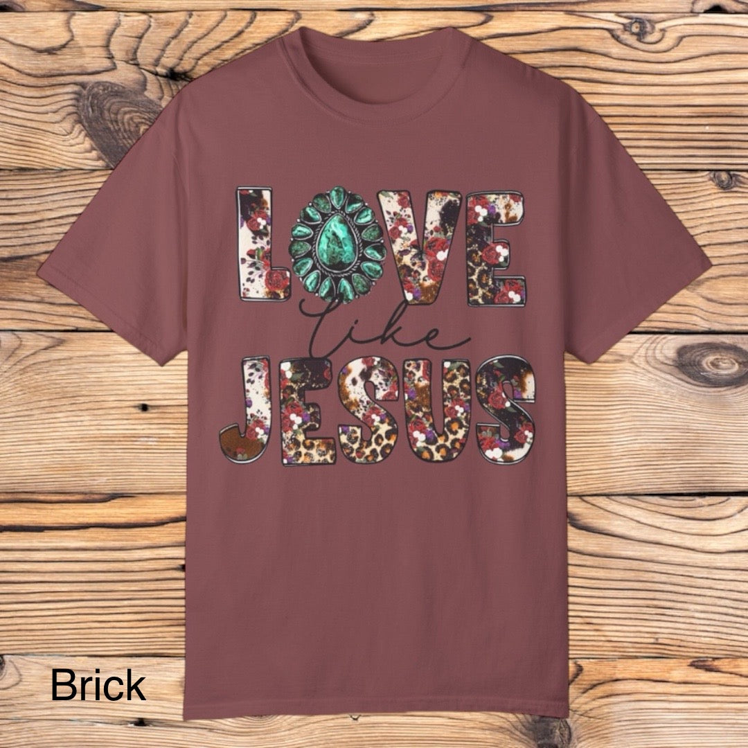 Western Love like Jesus tee - Southern Obsession Co.