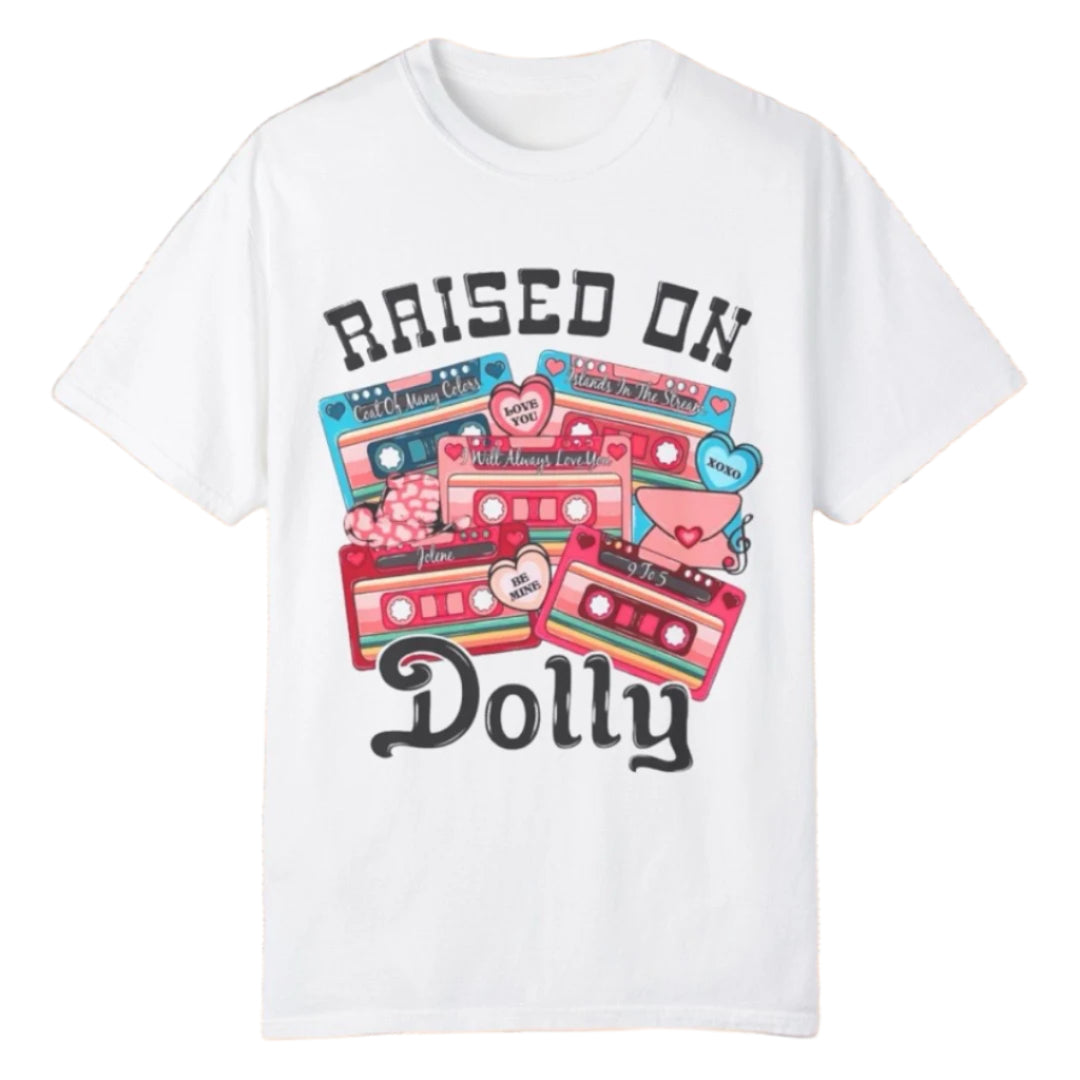 Raised on Dolly tee - Southern Obsession Co.