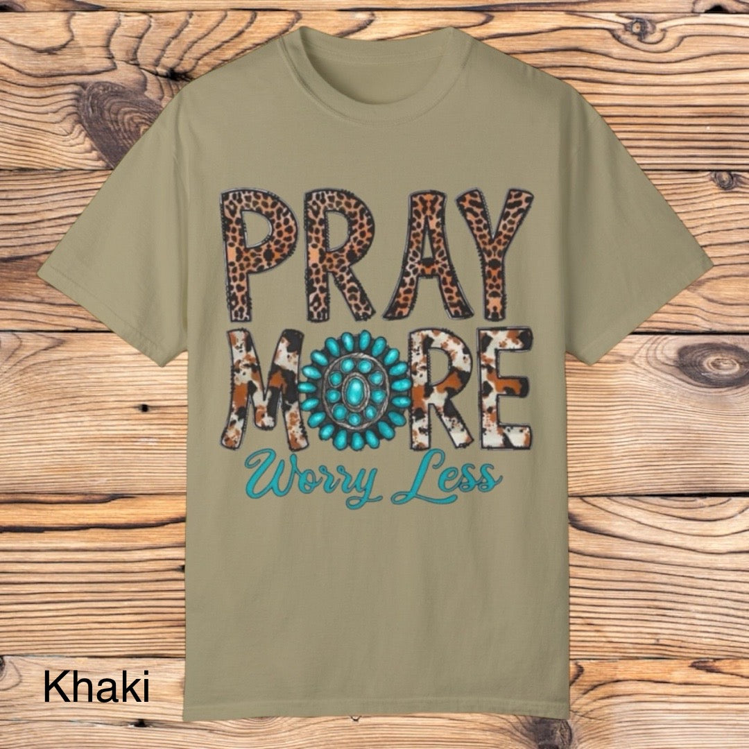 Pray More Worry Less tee - Southern Obsession Co.
