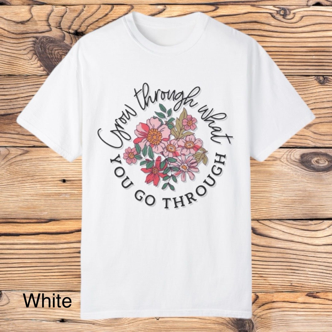 Grow Through Tee - Southern Obsession Co.