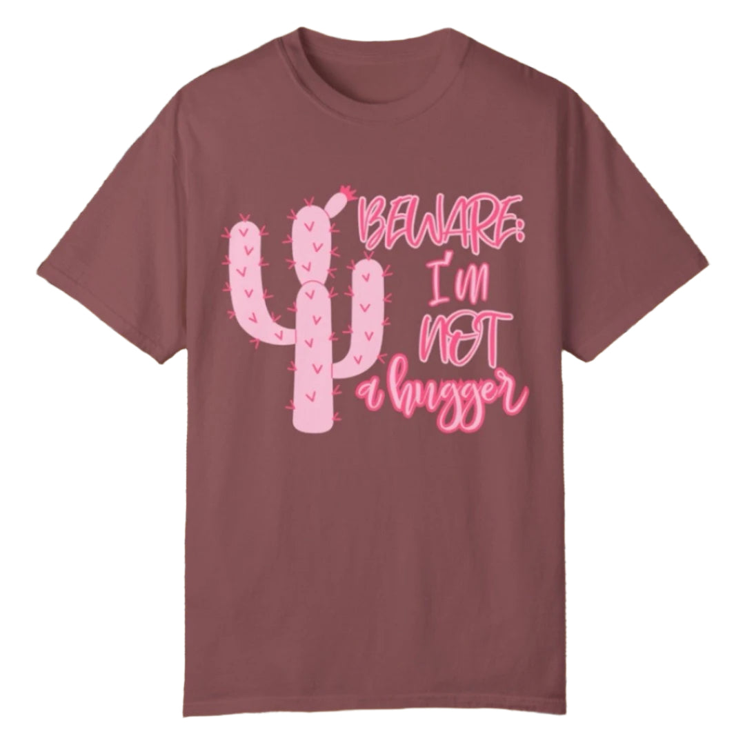 Beware, not a hugger Tee - Southern Obsession Co.