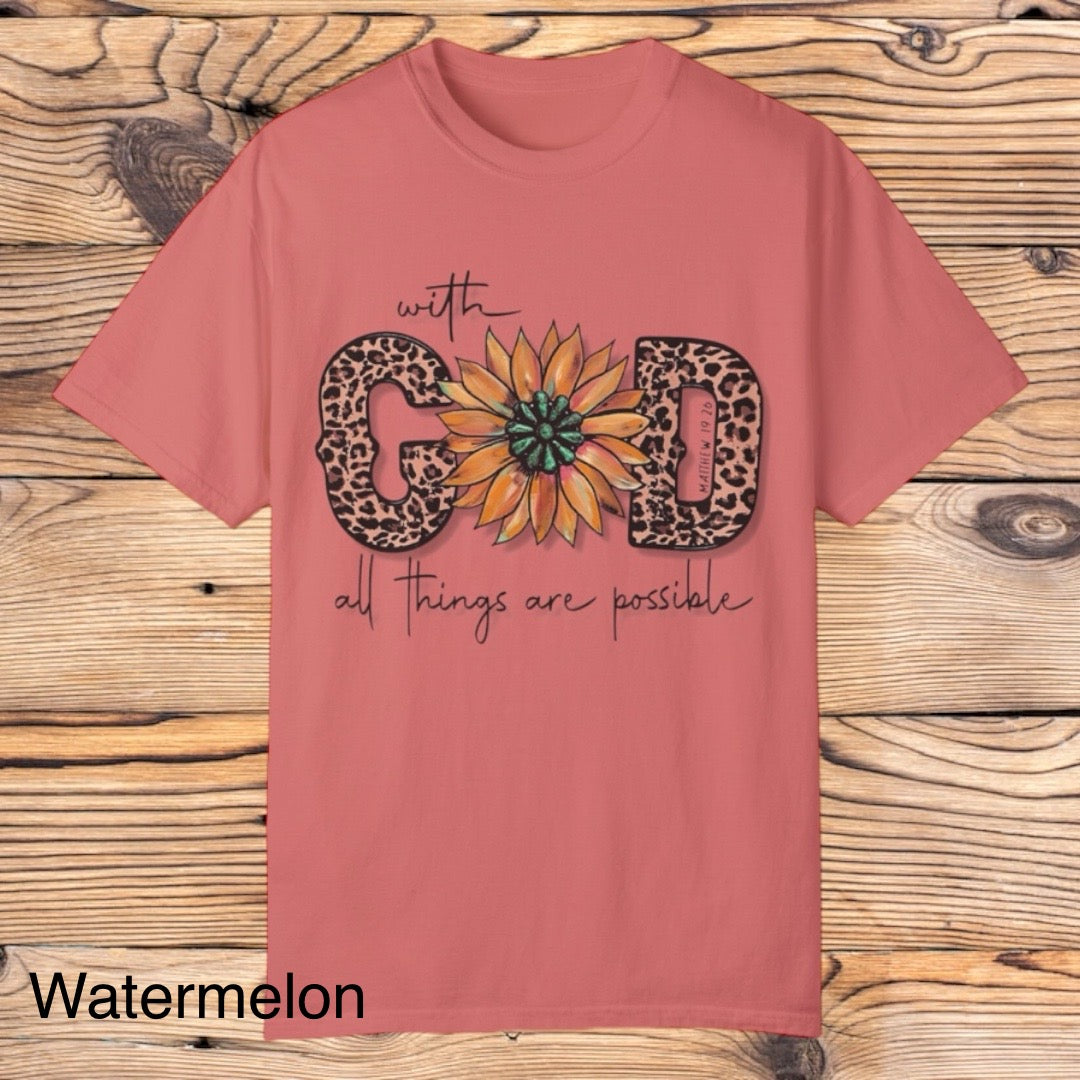 With God all things are possible Tee - Southern Obsession Co.