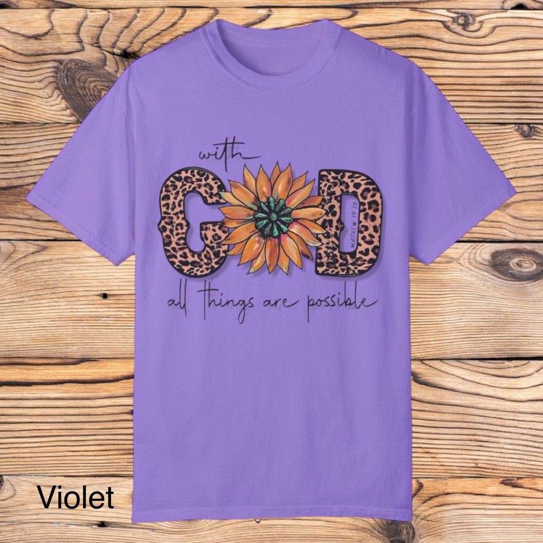With God all things are possible Tee - Southern Obsession Co.