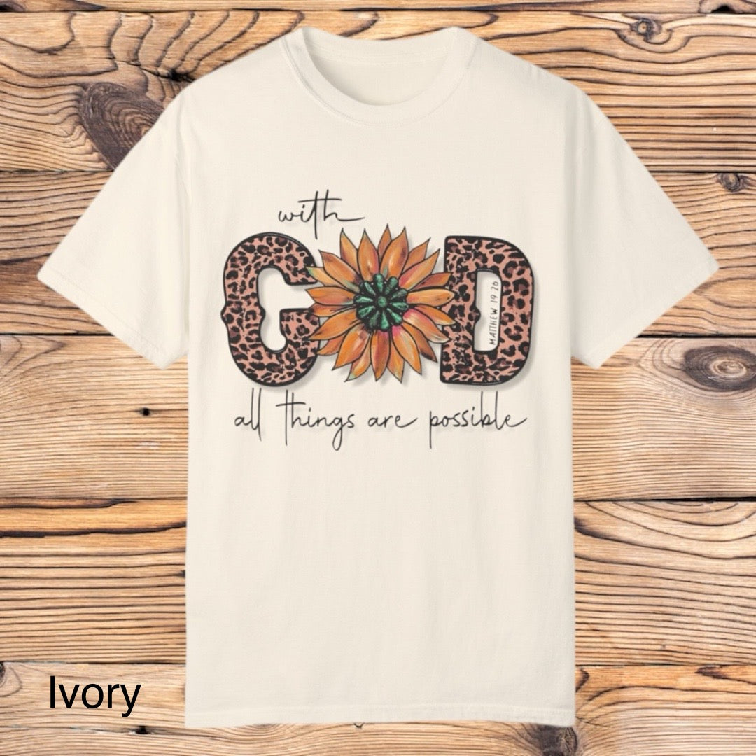With God all things are possible Tee - Southern Obsession Co.