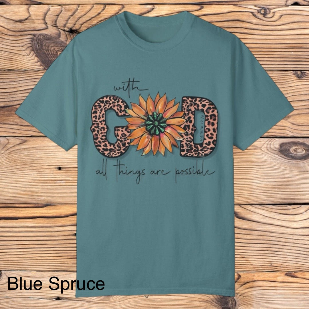With God all things are possible Tee - Southern Obsession Co.