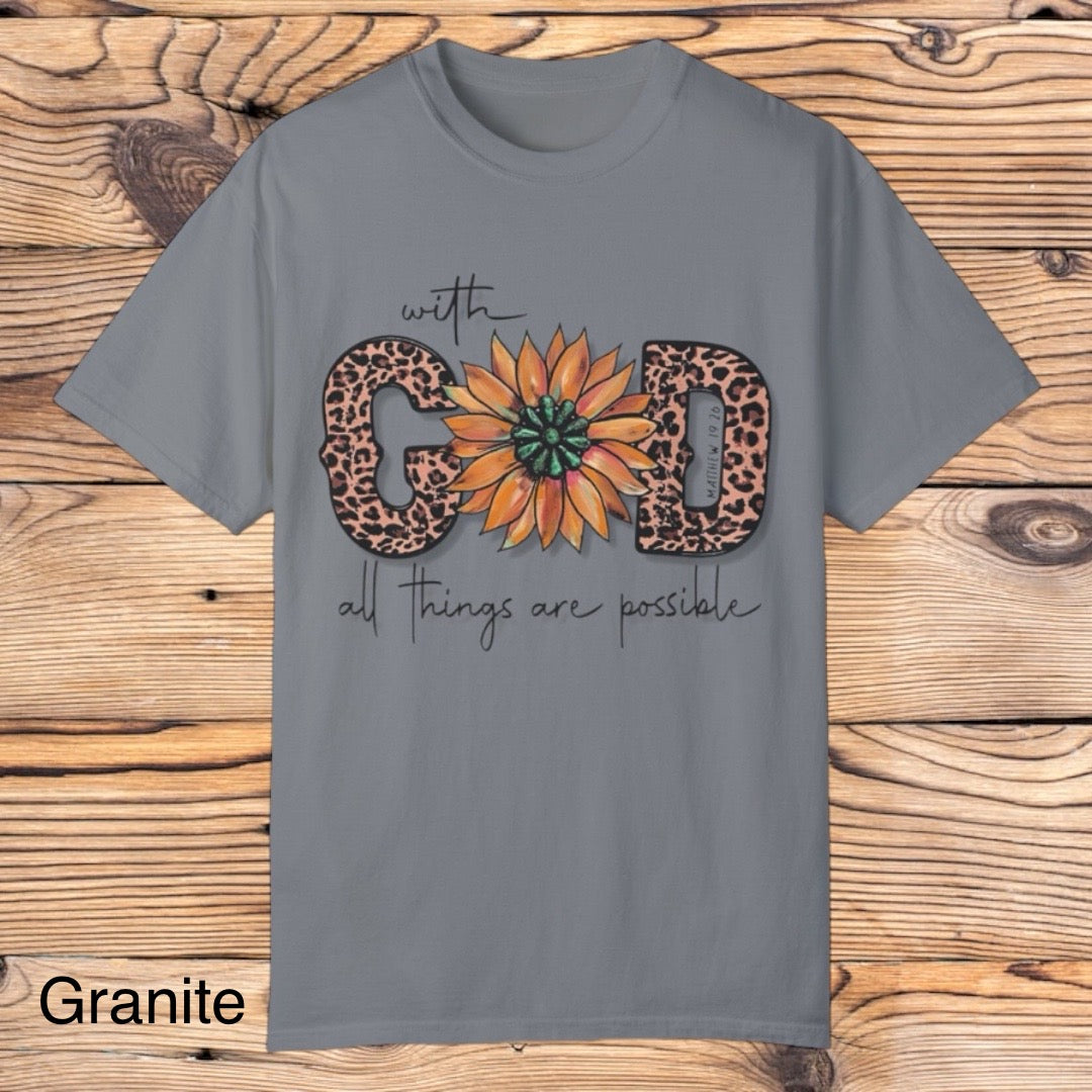 With God all things are possible Tee - Southern Obsession Co.