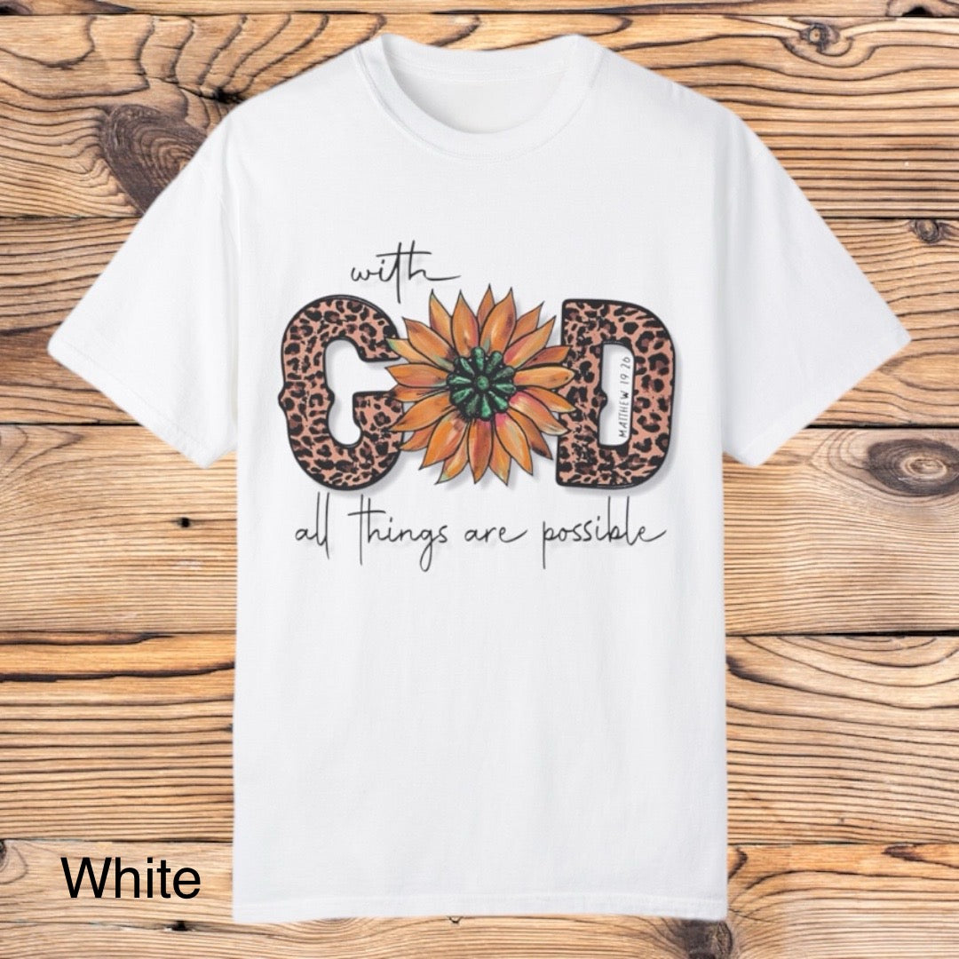With God all things are possible Tee - Southern Obsession Co.