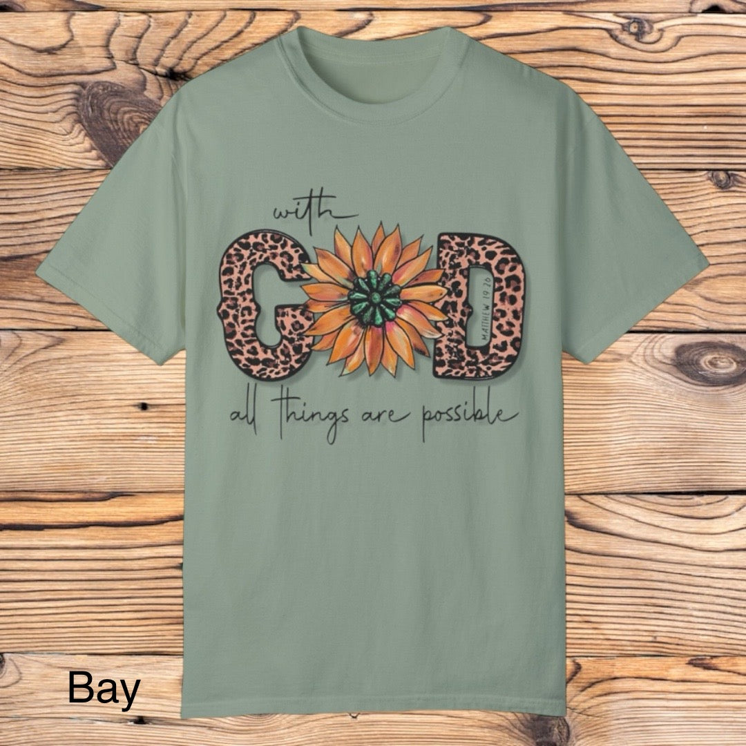 With God all things are possible Tee - Southern Obsession Co.