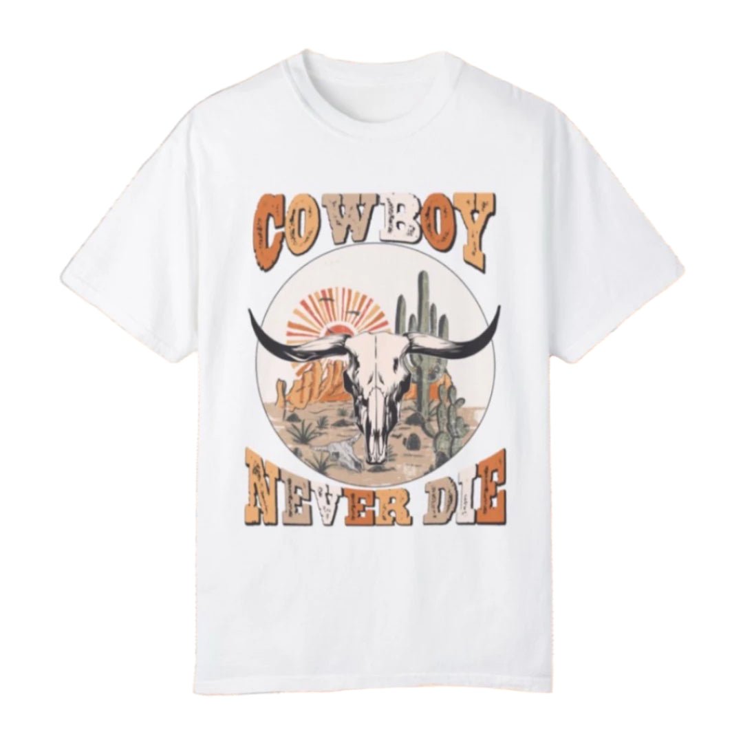 Cowboy Never Die Tee - Southern Obsession Co.