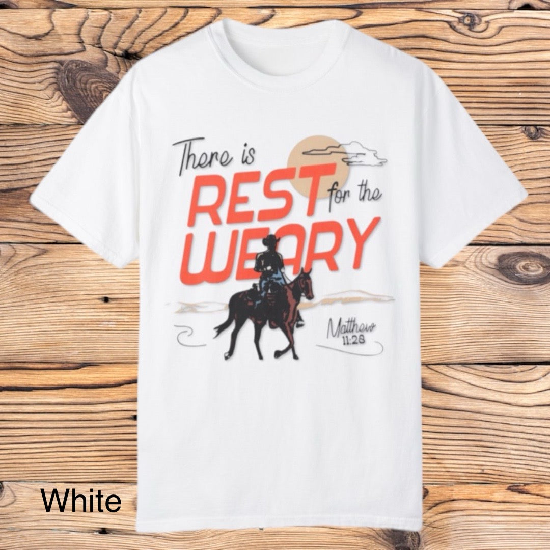 Rest for the Weary Tee - Southern Obsession Co.