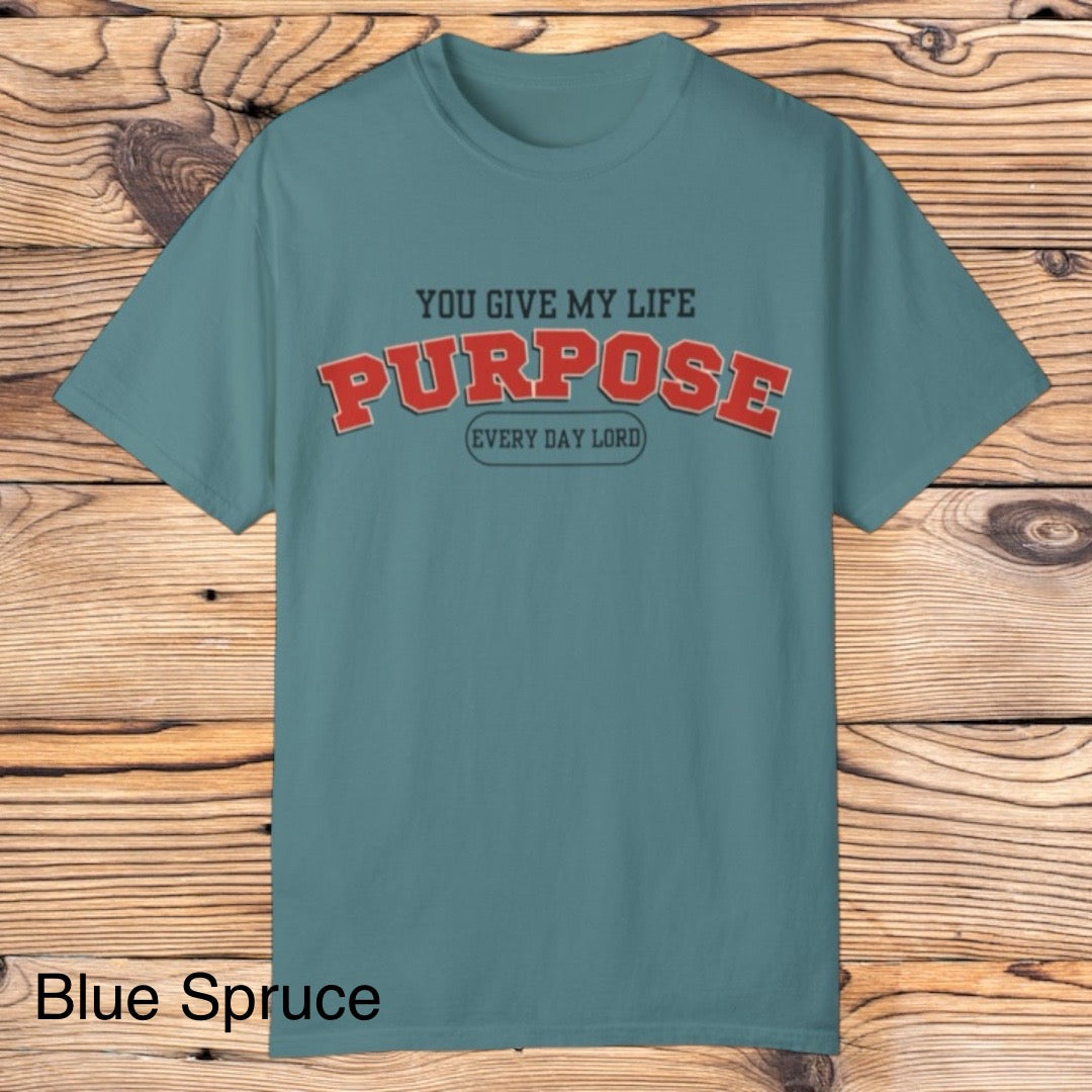 My life purpose tee - Southern Obsession Co.