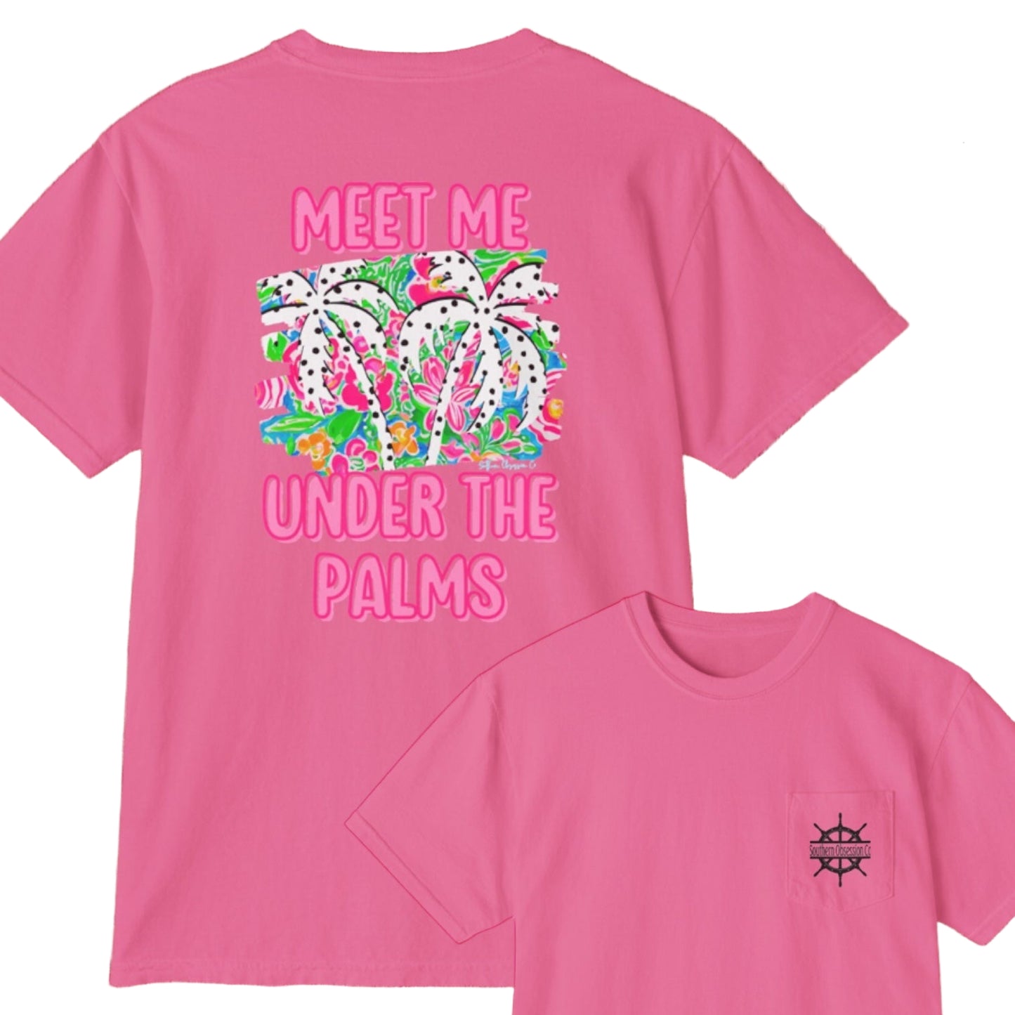 Meet Me Under The Palms Tee - Southern Obsession Co.
