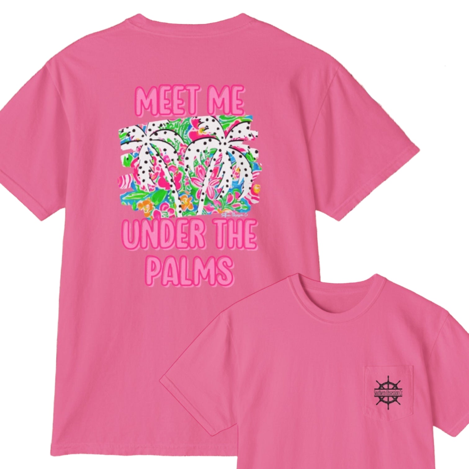 Meet Me Under The Palms Tee - Southern Obsession Co.