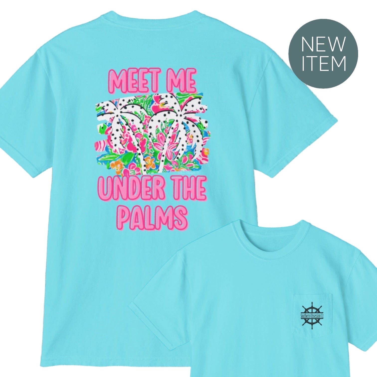 Meet Me Under The Palms Tee - Southern Obsession Co.