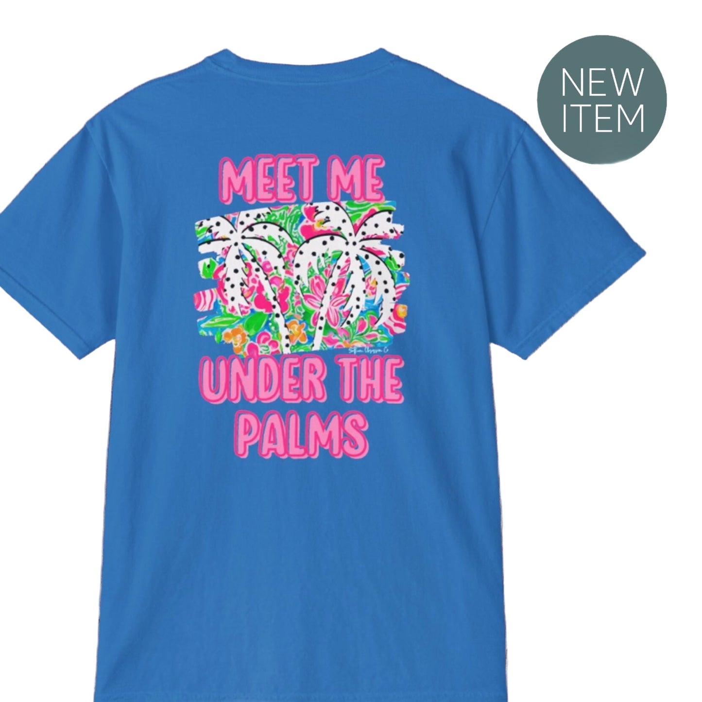 Meet Me Under The Palms Tee - Southern Obsession Co.