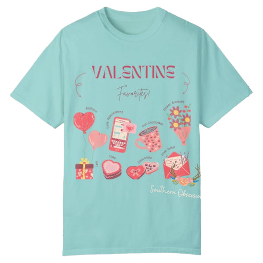 Valentine Favs Tee - Southern Obsession Co.