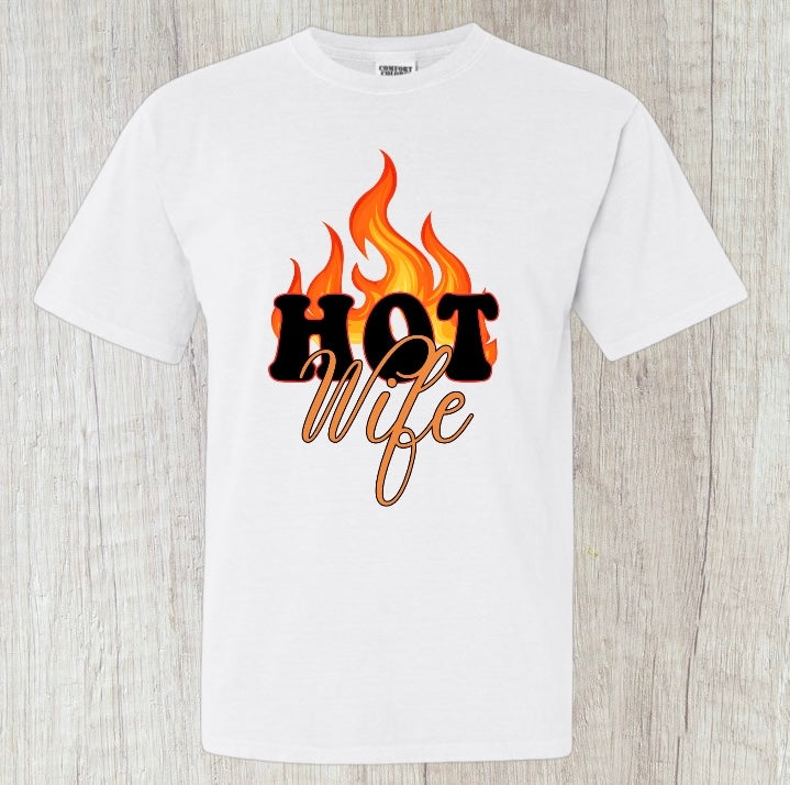 Hot Wife Tee - Southern Obsession Co.