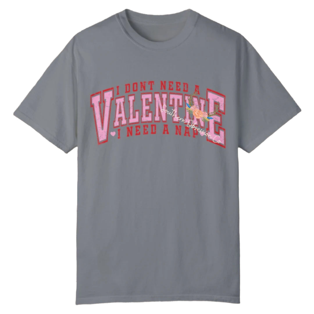 I Need A Nap VDay Tee - Southern Obsession Co.