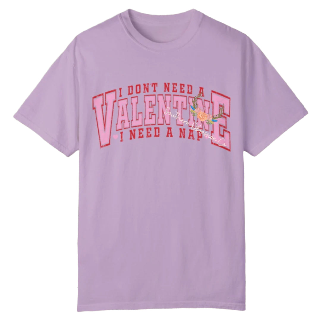 I Need A Nap VDay Tee - Southern Obsession Co.