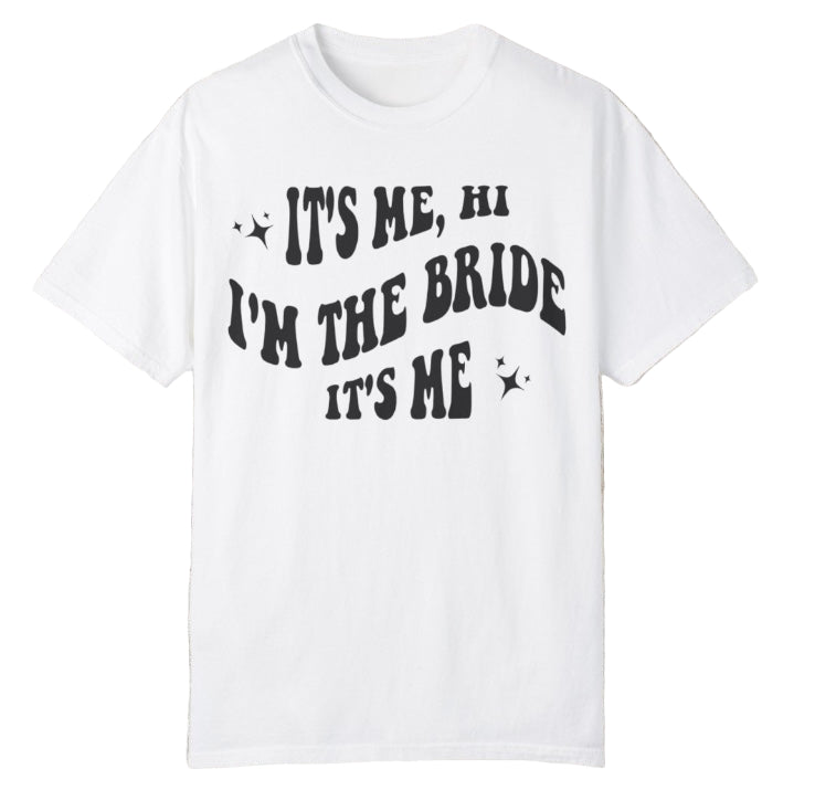 It's Me, Bride Tee - Southern Obsession Co.