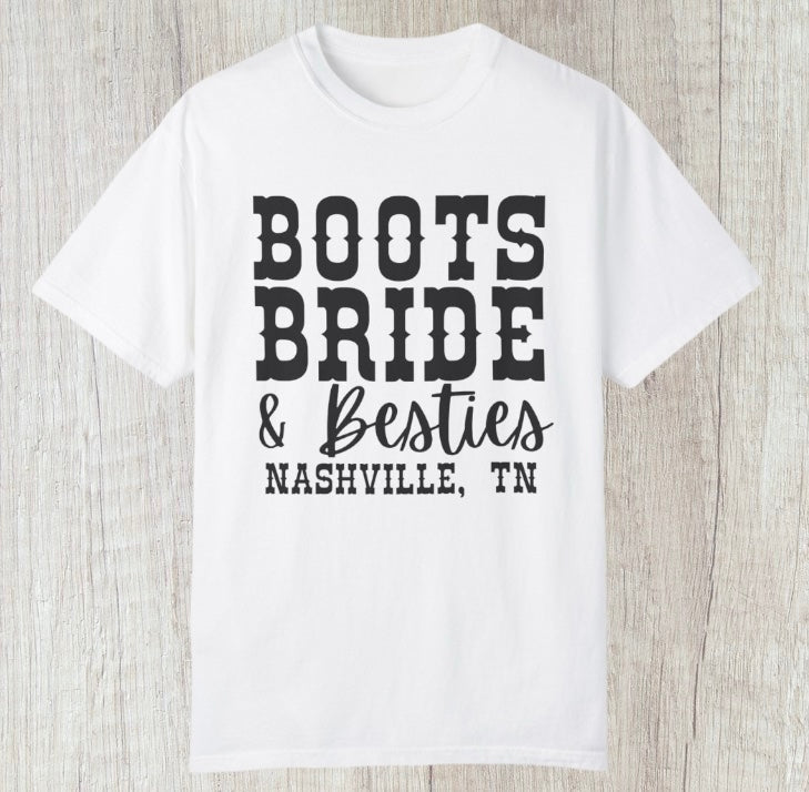 Boots Bride & Besties Tee - Southern Obsession Co.
