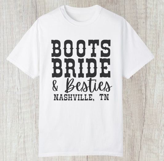 Boots Bride & Besties Tee - Southern Obsession Co.