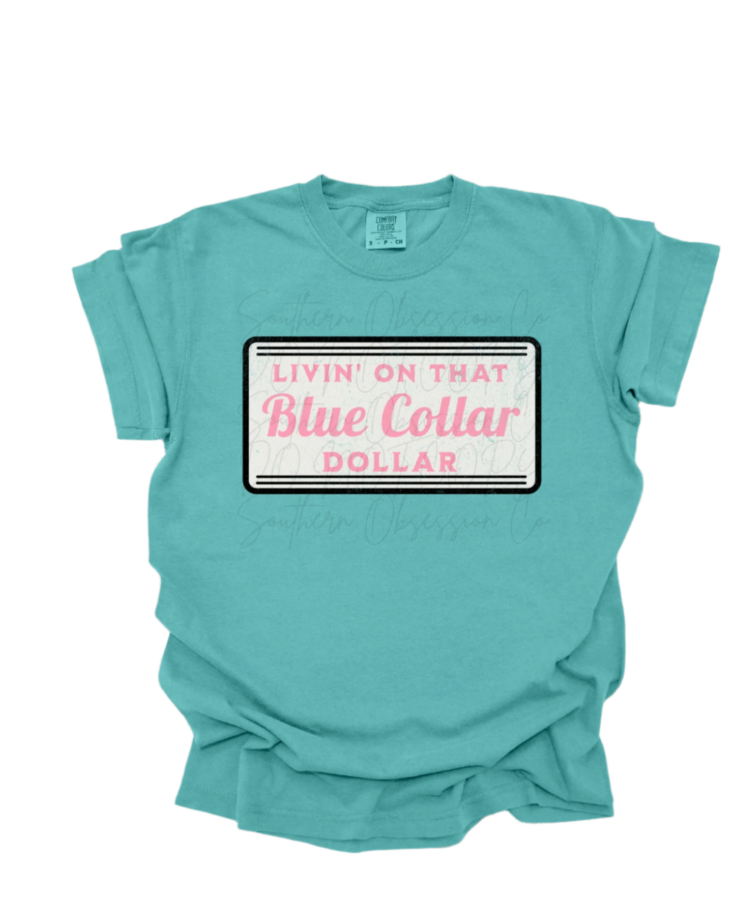 Blue Collar Dollar Tee