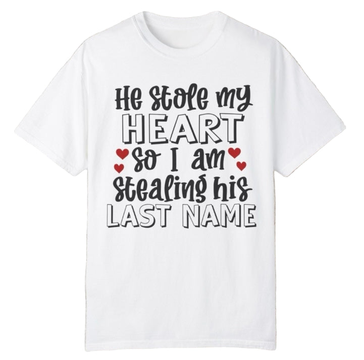 Stealing Last Name Tee - Southern Obsession Co.