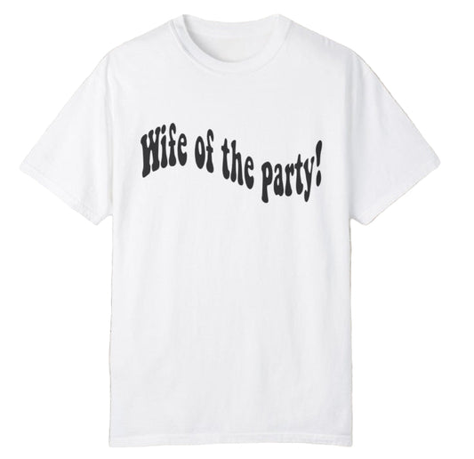 Wave Wife of Party!! Tee - Southern Obsession Co.