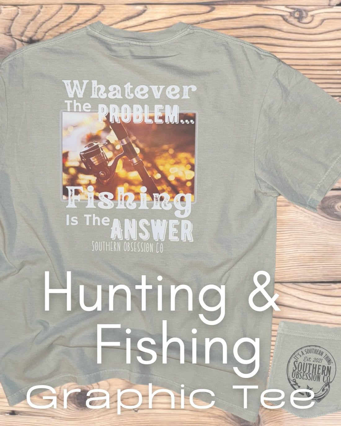  Hunting & Fishing Graphic Tee