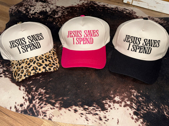 Jesus Saves, I Spend Trucker Hat