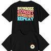 Sun Rise, Set, Burn, Repeat Tee