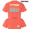 Sun Rise, Set, Burn, Repeat Tee