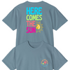 Here Comes The Sun Tee